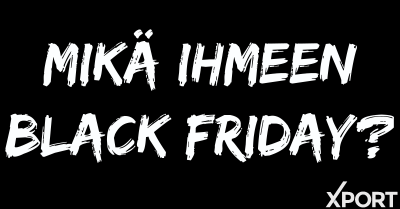 Mikä Ihmeen Black Friday?